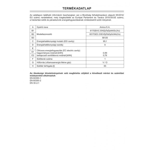 Amica 56120 (617GEH3.33HZpTaDpNASc(Xx)) Kombinált tűzhely